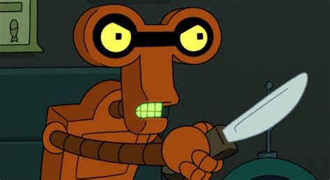 futurama stabby robot.